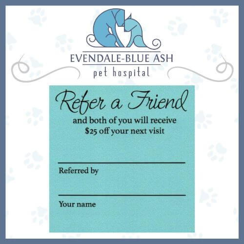 Refer A Friend Evendale-Blue Ash Pet Hospital